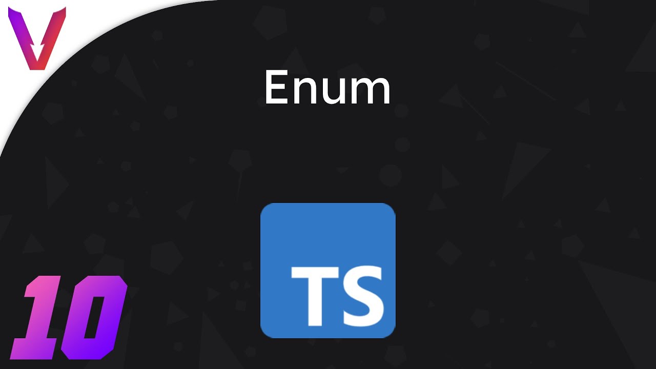 #10 - TypeScript Dersleri / Enum - YouTube