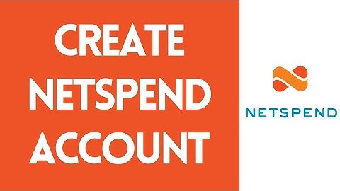 How to Create Netspend Account | Netspend Sign Up & Account Registration