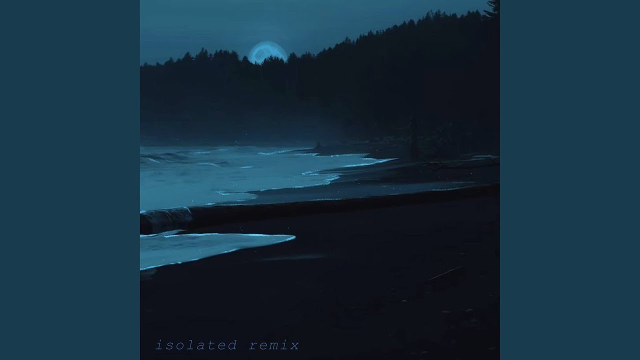 Watch Isolated (Remix) on YouTube Watch Isolated (Remix) on YouTube