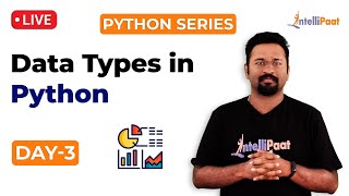Data Types In Python | Python Data Types For Beginners | Python Training | Intellipaat
