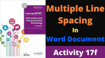 Activity 17f IGCSE ICT Multiple line spacing in a Word Document