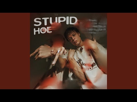 Kaiky, Coddy - Stupid Hoe