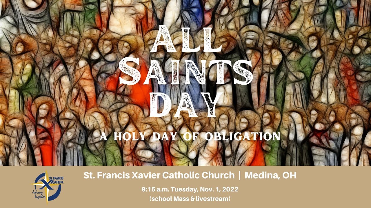 All Saints Day Mass YouTube