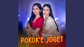 Download Lagu Pokok'e Joget MP3 Download Lagu Pokok'e Joget MP3