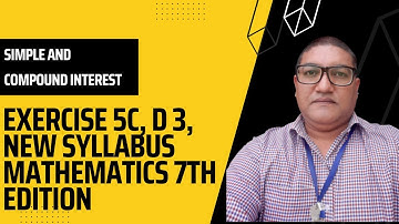 Exercise 5C, D 3, New Syllabus Mathematics 7th Edition, Solution by Ferhan Mazher