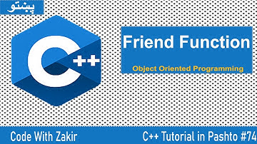 C++ Tutorial in Pashto #74 Friend Function in OOP