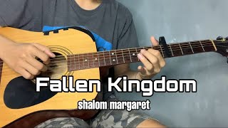 Download lagu Fallen Kingdom - Shalom Margaret (fingerstyle cover) Tutorial Chords   Lyrics
