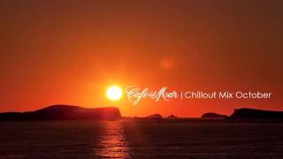 Café del Mar Chillout Mix October 2013