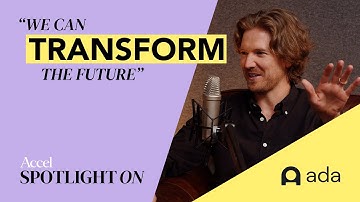 Ada’s Mike Murchison | AI is Revolutionizing Customer Service | Spotlight On: AI | S1E3 | AccelVC