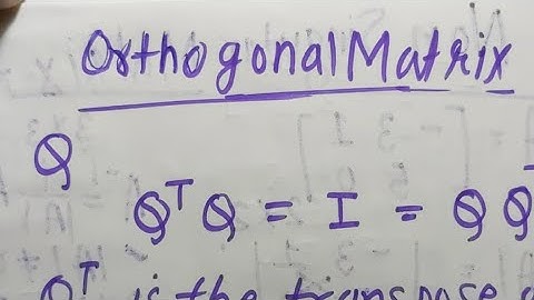 Orthogonal Matrix In Hindi , Hindi medium | in Hindi