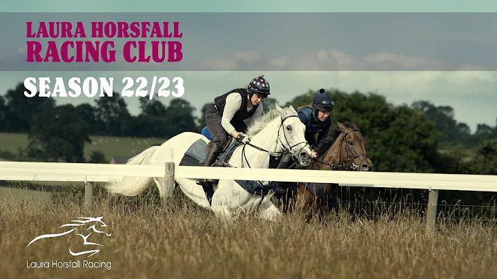 Laura Horsfall Racing Club | Season 2022/23