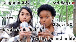 Being in 30s & single, breakups, red flags, healing, feeling behind (Nepali & Belizean in NYC)