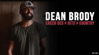 Dean Brody - Créer des « hits » country