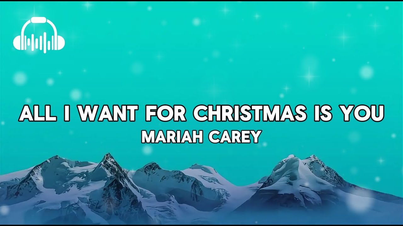 I Want For Christmas Is You Mariah Carey Lyrics