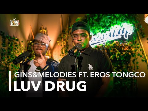 GINS&MELODIES, EROS TONGCO  - LUV DRUG (Live Performance) | SoundTrip EPISODE 159