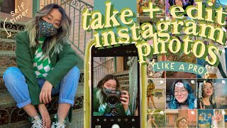 how to take self-timer photos + edit instagram photos like a pro