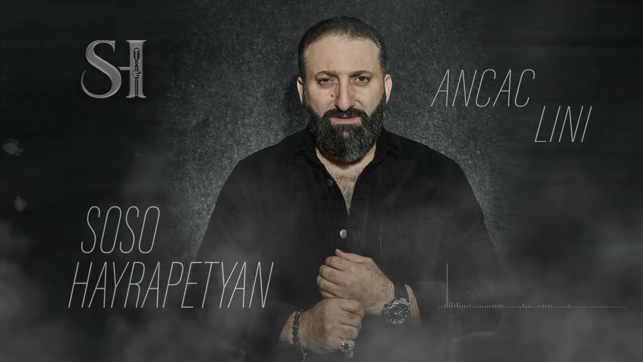 Watch Soso Hayrapetyan - Ancac Lini on YouTube Watch Soso Hayrapetyan - Ancac Lini on YouTube