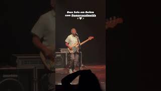 SOLO DE BAIXO EM SÊ VALENTE AO VIVO COM MARCOS ALMEIDA ⚡️🩶