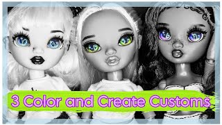 rainbow high customs || 3 ooak color & create diy dolls