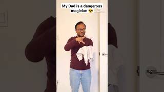 My father is a dangerous magician ?? shorts prank funny magic ytshorts