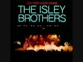 Video thumbnail for Livin' in the Life / Go for Your Guns - The Isley Brothers