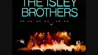 Livin In The Life Go For Your Guns - The Isley Brothers