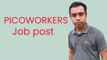 How to Job Post Picoworkers II Bangla Tutorial 2022 New Updates  II   Picoworkers Job Post Bangla