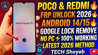 POCO &amp; Redmi FRP Unlock 2026 🔥 No PC | Android 14 &amp; 15 Google Account Bypass (100% Working)