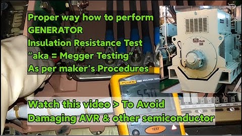 Megger | IR Testing |Generator Hyundai | Stx Man B&W | Insulation resistance | IR Exciter | Kalecky