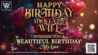 Roses and Glitter Happy Birt ay My Wife GIF with Sound for WhatsApp