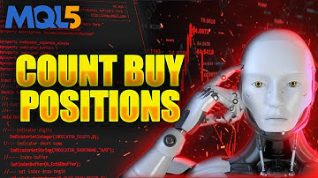 MQL5 Tutorial 8 : HOW TO Count Buy Positions