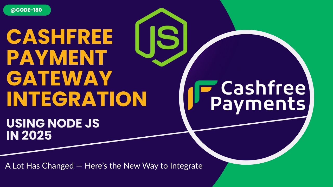 Cashfree Payment Gateway Integration - 2026 Updated Node.js Guide | Any ...