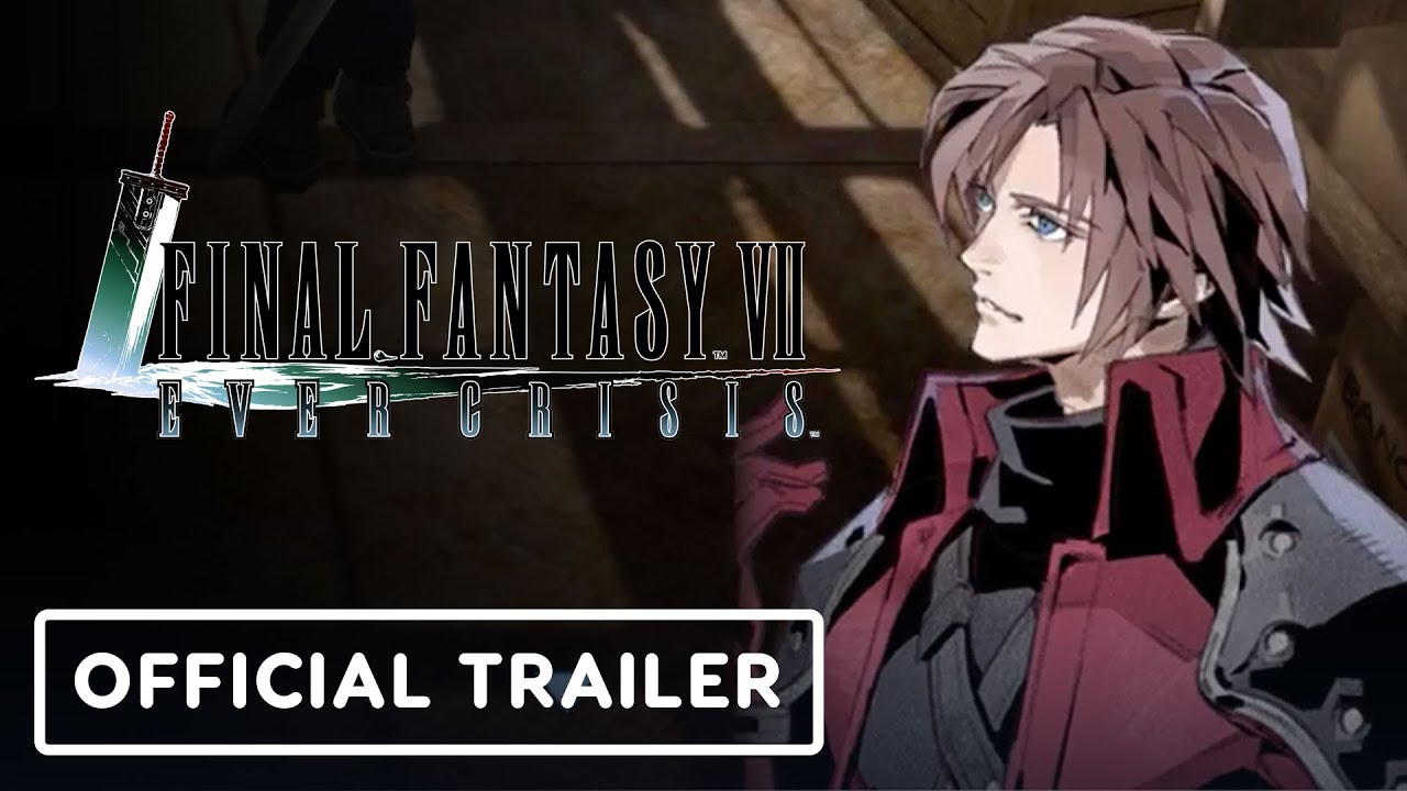 Final Fantasy 7 Ever Crisis – Official Crisis Core Chapter 2 Trailer