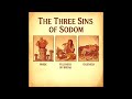 What Were the Three Sins of Sodom? — Pride, Fulness of Bread, and Idleness Explained  🇺🇸