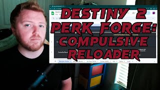 Compulsive Reloader Perk Forge Series | Destiny 2