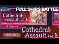 Cathedral Assault Vol. 1(Very Hard Mode) Battles [FULL 2 HOURS]