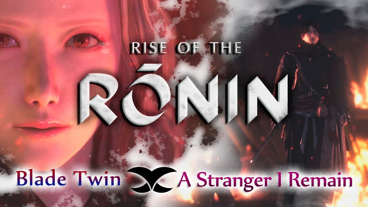 【Rise of the Ronin】アートブック発売決定記念！熱狂ファン友人がまたまた作ったファンMAD【A Stranger I Remain】