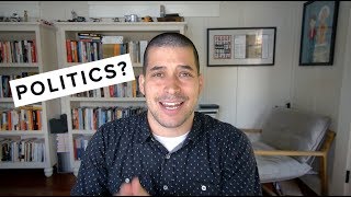 Let's Talk About Politics | 3 Misconceptions