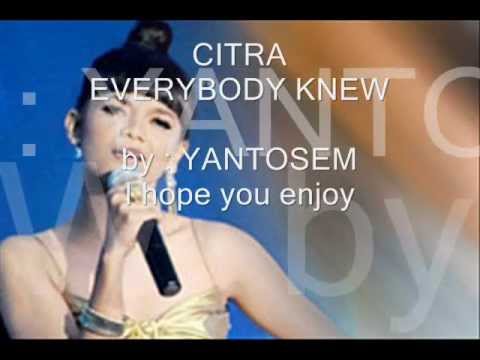 Citra Skolastika - everybody knew [lirik]