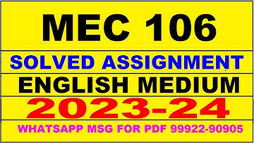 mec 106 solved assignment 2023-24 | mec 106 solved assignment in english 2024 | mec 106 2024