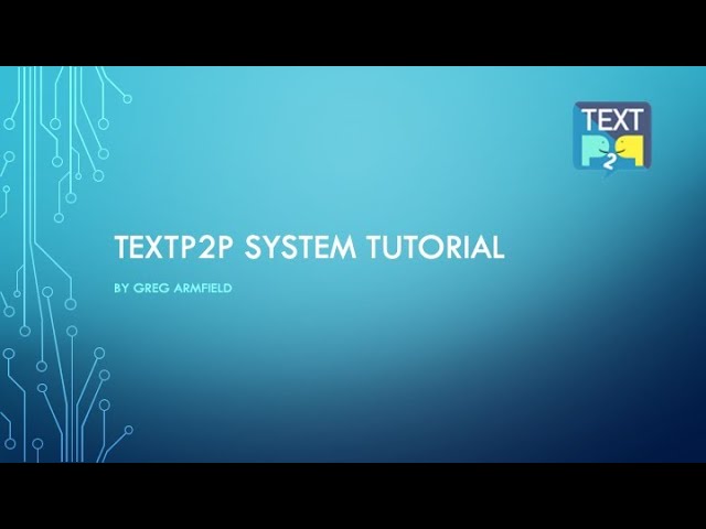 TextP2P Tutorial