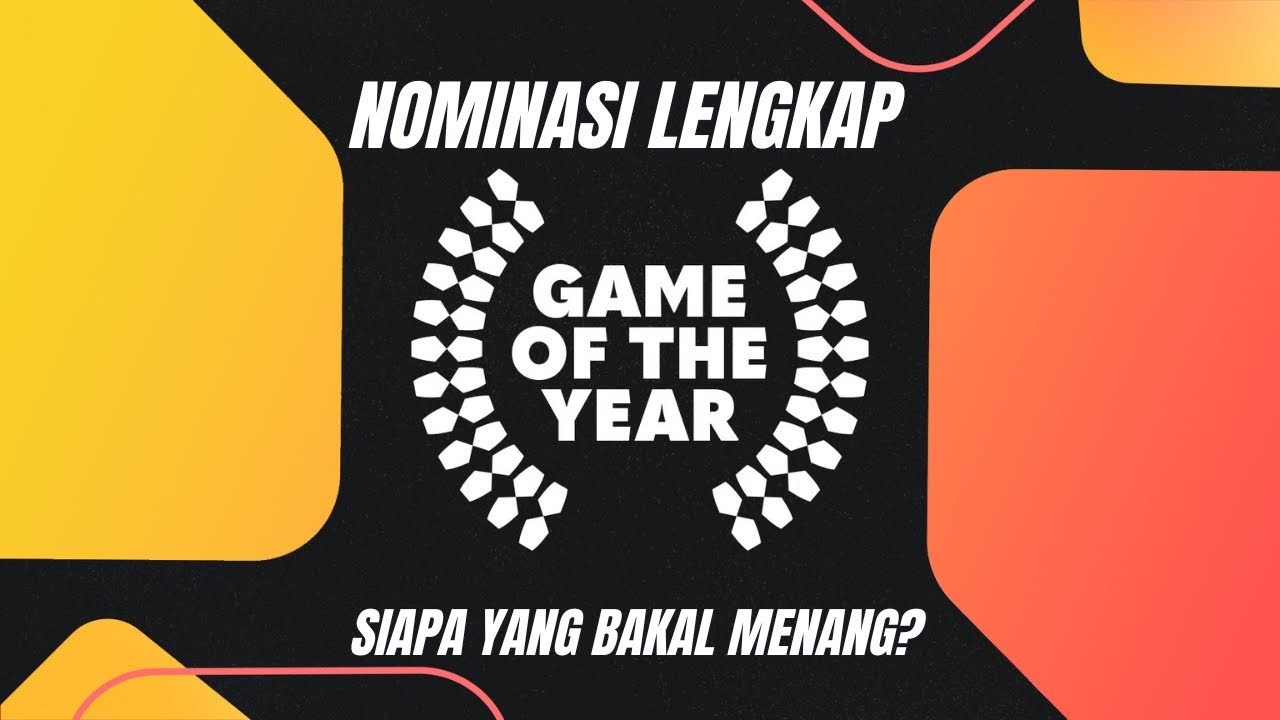 Nominasi Game of The Year 2025 YouTube