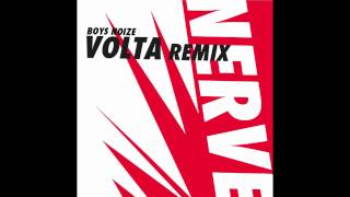 Boys Noize - Nerve (Volta Remix) | HD