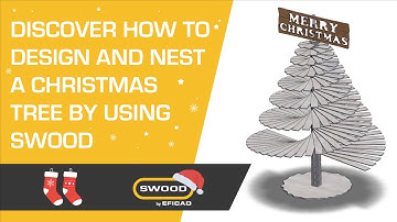 SWOOD helps you to design and nest your Christmas tree!