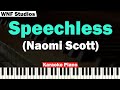 Naomi Scott - Speechless Karaoke Piano Slowed Tempo