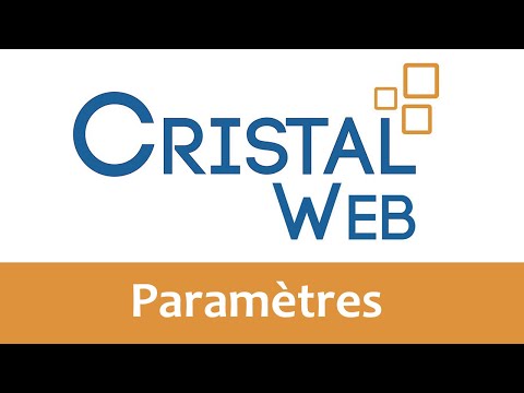 Tuto Cristal Web - Paramètres