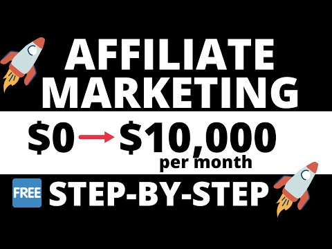Affiliate Marketing Tutorial For Beginners With FREE Traffic 2022 | $0 to $10k+ Per Month