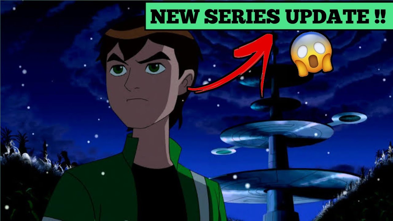 Ben 10 New Series is Production ??😱 New Series Update 2023 🔥 YouTube