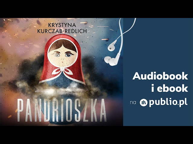 Pandrioszka. Krystyna Kurczab-Redlich. Audiobook PL class=