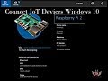 How to Connect IoT devices(raspberry pi) Windows 10 [Solved]